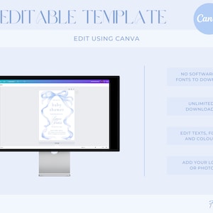 May include: A blue and white baby shower invitation template with a blue ribbon bow and the text "baby shower". The template is editable using Canva and includes unlimited downloads, the ability to edit text, fonts, and colors, and the option to add a logo or photo.