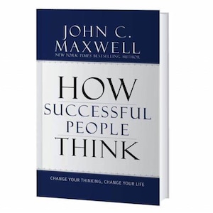 Wie erfolgreiche Menschen denken von John C. Maxwell (eBook PDF)