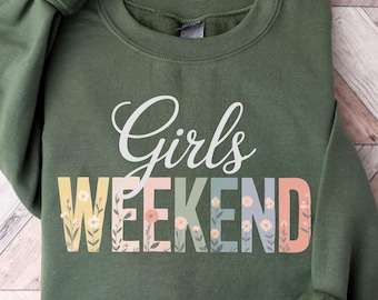 Girls Trip Weekend Sweatshirt, Girls Night Out, Girls Trip sweatshirt, Besties crewneck sweatshirt, Girls Party, Women's trip, birthday trip