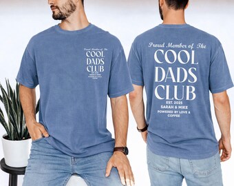 Comfort Colors® Father's Day Shirt with Custom Names: Cool Dads Club, Daddy Birthday tshirt