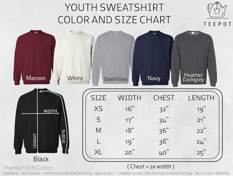 May include: Youth sweatshirt size chart with colour options in maroon, white, sport grey, navy, and heather dark grey. The chart shows sizes XS, S, M, L, and XL with corresponding width, chest, and length measurements in inches.