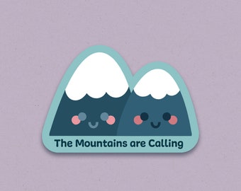 Kawaii The Mountains Are Calling Vinyl Sticker | Stationery Decal for Laptop, Journal, Water Bottle | Cute Outdoor Lover Quote