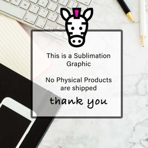 This is a Sublimation Clipart  No Physical Products are shipped Pink Zebra Fashions Co.
