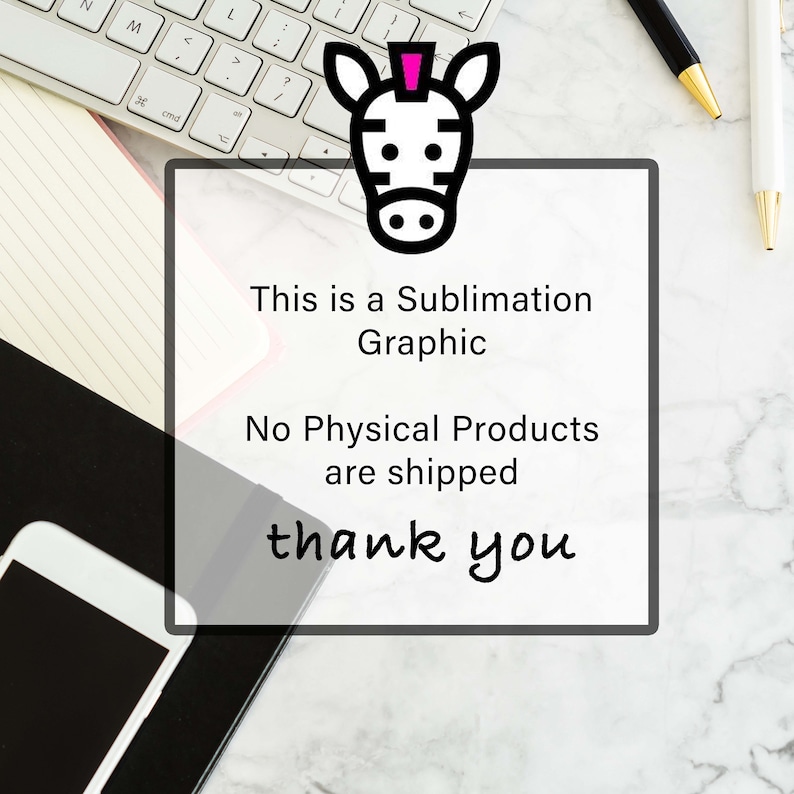 This is a Sublimation Clipart  No Physical Products are shipped Pink Zebra Fashions Co.