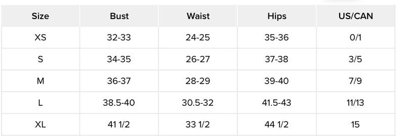May include: A size chart with measurements for bust, waist, and hips in inches. Sizes range from XS to XL, with corresponding US/CAN sizes. The chart is on a white background with black text.