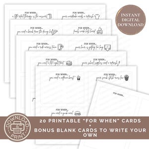 May include: Printable "For When" cards with various prompts and illustrations. The cards are white with black text and illustrations. The text includes phrases like "a little retail therapy is the answer", "you need a break from the doing half", "you need a ride across town", "you want a late night treat", "your wardrobe needs a refresh", "finals week hits hard", "your hair is getting too long", "your school supplies need a refresh", "you need a caffeine boost", "your snack stash runs low", and "you need a quick meal". There are also blank cards for writing your own prompts.