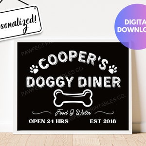 Custom Doggy Diner Sign Printable, Dog Mom Gifts, Personalized Dog Gifts for Humans, Custom Dog Food Stands Sign, Pet Feeding Station Sign