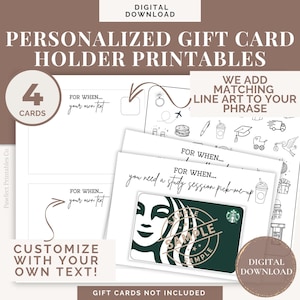 Personalisierte Geschenkkartenhalter Printables, Made to Order, individuelle Geschenkkartenhülle, für wenn Sie Karten brauchen, Ideen für College Care Paket