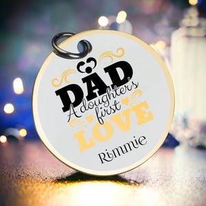 Llavero de papá, el primer amor de una hija, regalo de recuerdo del Día del Padre para él, llavero con nombre personalizado grabado, el mejor regalo de San Valentín para él.