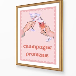 Problemy z szampanem Wydruk ścienny
