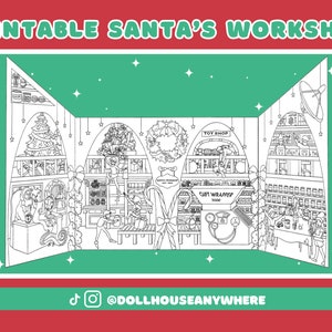 May include: A black and white printable coloring page of Santa's workshop. The workshop is divided into three sections: a toy shop, a gift wrapping station, and a room with a Christmas tree. There are elves working in each section. The image includes the text "Printable Santa's Workshop" and "@dollhouseanywhere".