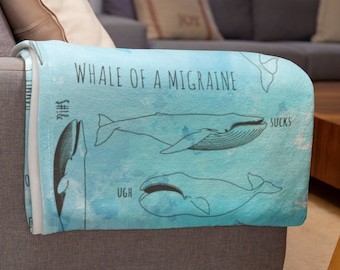 Whale of a Migraine Blanket, Cute Spoonie Plush Throw, Invisible Chronic Illness Hidden Disability, Headache Dizzy Brain Pain Warrior Gift