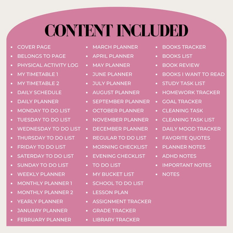 Peut inclure: Un planificateur imprimable rose et blanc avec une liste de contenu inclus. La liste comprend une page de couverture, appartient &agrave; la page, journal d'activit&eacute; physique, mon horaire 1, mon horaire 2, horaire quotidien, planificateur quotidien, liste de choses &agrave; faire du lundi, liste de choses &agrave; faire du mardi, liste de choses &agrave; faire du mercredi, liste de choses &agrave; faire du jeudi, liste de choses &agrave; faire du vendredi, liste de choses &agrave; faire du samedi, liste de choses &agrave; faire du dimanche, planificateur hebdomadaire, planificateur mensuel 1, planificateur mensuel 2, planificateur annuel, planificateur de janvier, planificateur de f&eacute;vrier, planificateur de mars, planificateur d'avril, planificateur de mai, planificateur de juin, planificateur de juillet, planificateur d'ao&ucirc;t, planificateur de septembre, planificateur d'octobre, planificateur de novembre, planificateur de d&eacute;cembre, liste de choses &agrave; faire r&eacute;guli&egrave;re, liste de contr&ocirc;le du matin, liste de contr&ocirc;le du soir, liste de choses &agrave; faire, ma liste de seau, liste de choses &agrave; faire &agrave; l'&eacute;cole, plan de le&ccedil;on, suivi des devoirs, suivi des notes, suivi de la biblioth&egrave;que, suivi des livres, liste de livres, critique de livre, livres que je veux lire, liste de t&acirc;ches d'&eacute;tude, suivi des devoirs, suivi des objectifs, t&acirc;che de nettoyage, liste de t&acirc;ches de nettoyage, suivi de l'humeur quotidienne, citations pr&eacute;f&eacute;r&eacute;es, notes du planificateur, notes TDAH, notes importantes et notes.