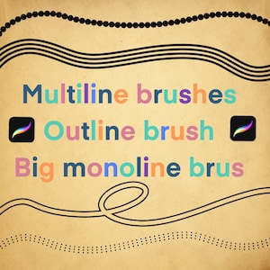 May include: A digital illustration of different brush strokes, including multiline brushes, an outline brush, and a big monoline brush. The text "Multiline brushes", "Outline brush", and "Big monoline brus" is displayed in colorful text. The image is on a beige background.