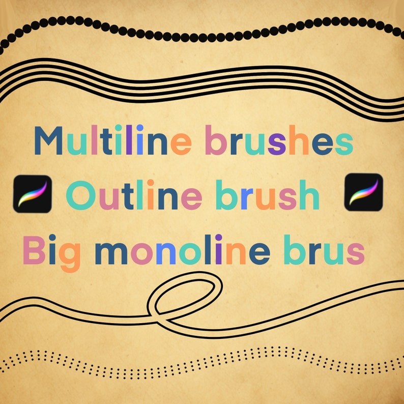 May include: A digital illustration of different brush strokes, including multiline brushes, an outline brush, and a big monoline brush. The text "Multiline brushes", "Outline brush", and "Big monoline brus" is displayed in colorful text. The image is on a beige background.