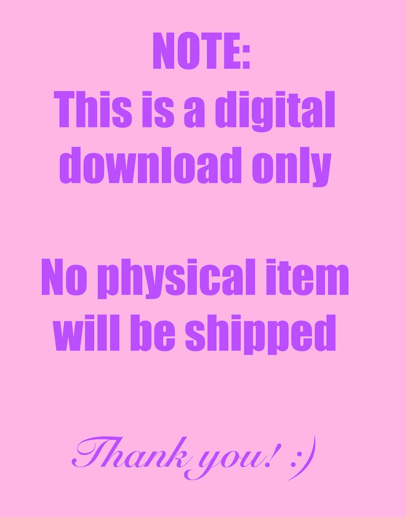 Op de afbeelding: Paarse tekst op een lichtroze achtergrond met de tekst "NOTA: Dit is een digitale download alleen. Er wordt geen fysiek item verzonden. Bedankt! :)"