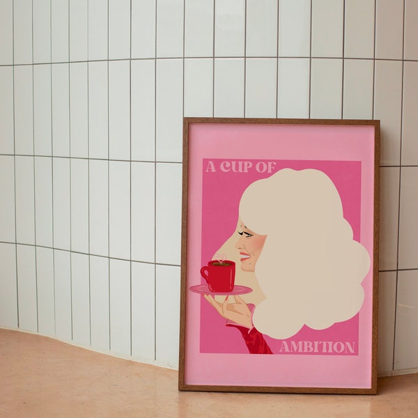 POSTER DOLLY PARTON, tasse de l'ambition, art mural rose, art dolly, décoration imprimable, décoration de cuisine, café-bar, affiche de musique country