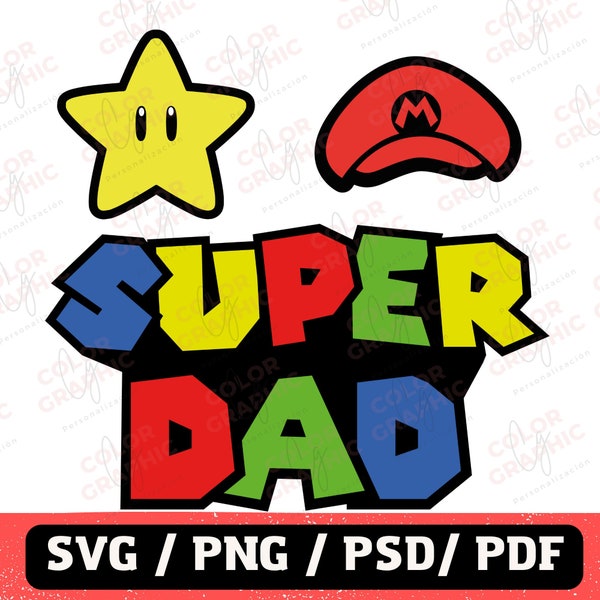 Diseño Super dad SVG estilo super mario, Super dad Svg, dad Svg, Archivos para Cricut, Super dad Png