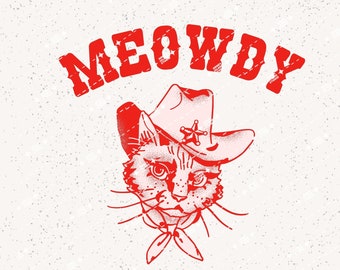 Meowdy Cowboy cat PNG Western cat png card cowboy cat red png sublimations designs downloads png clipart shirt design instant download
