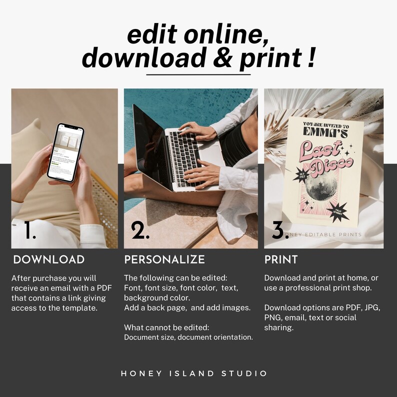 May include: A three-step guide to editing and printing digital templates. The first step is to download the template. The second step is to personalize the template by editing the font, font size, font color, text, background color, adding a back page, and adding images. The third step is to print the template at home or at a professional print shop. Download options include PDF, JPG, PNG, email, text, or social sharing.