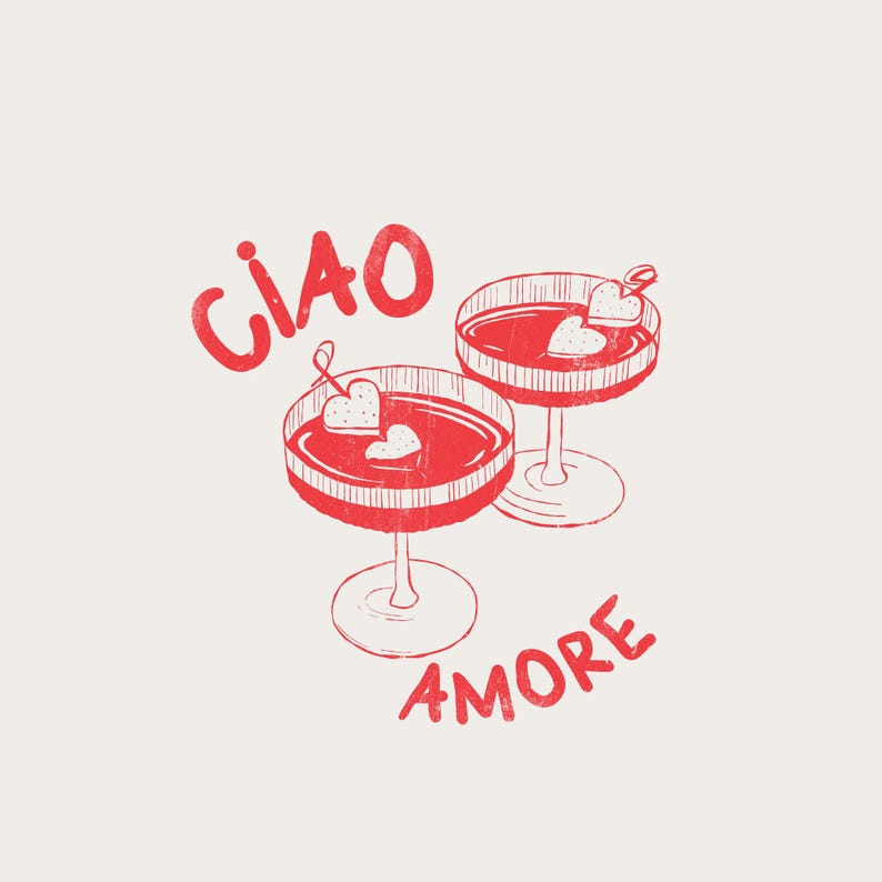 K&ouml;nnte beinhalten: Illustration von zwei roten Cocktails mit herzf&ouml;rmigen Garnierungen. Die Worte "CIAO AMORE" sind rot &uuml;ber und unter den Gl&auml;sern geschrieben. Das Bild hat einen Vintage-Stil und ist handgezeichnet, ideal f&uuml;r Valentinstag oder romantische Themen.