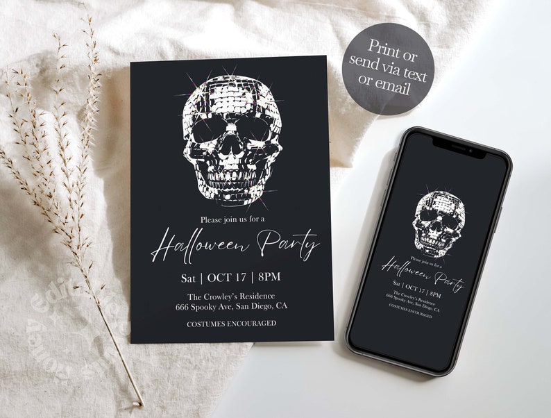 May include: Black and white digital invitation with a sparkly skull graphic. The invitation reads "Please join us for a Halloween Party Sat | OCT 17 | 8PM The Crowley's Residence 666 Spooky Ave, San Diego, CA COSTUMES ENCOURAGED".