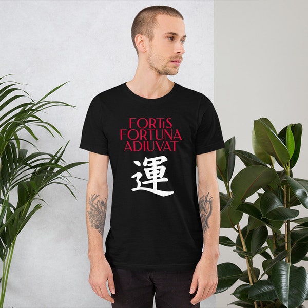 FORTIS FORTUNA SHIRT | Fortis Fortuna Adiuvat Latin Quote Tee Shirt | Courage Slogan Shirt | Inspirational Tee Shirt | Saying Tee Shirt