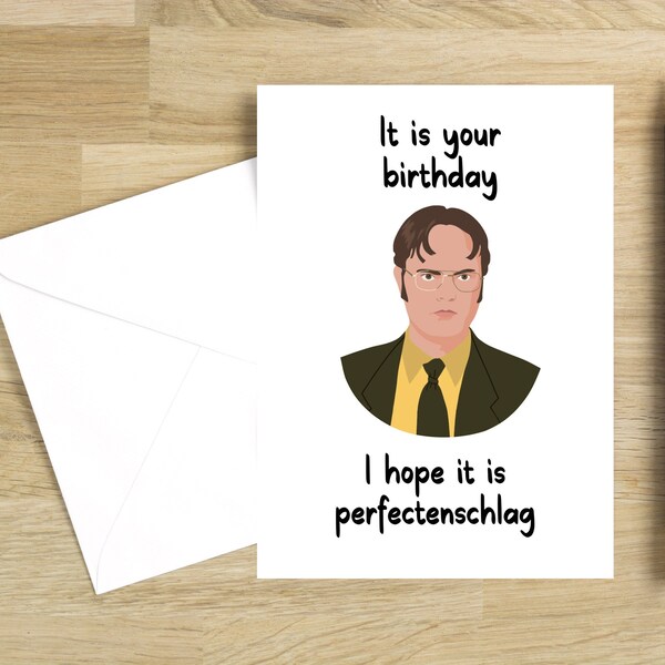 Funny The Office Birthday Card | Printable Office Greeting Card | Dwight Schrute Quote | The Office Card | Perfectenschlag | Print From Home