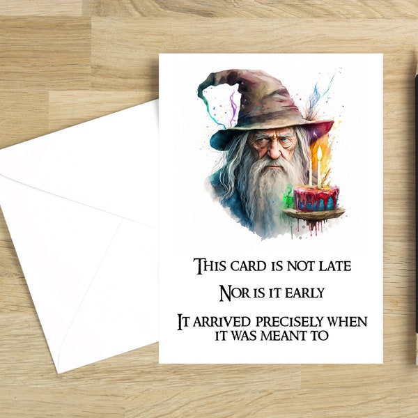 Herr der Ringe Geburtstagskarte | Lustiges Gandalf Zitat | Druckbare Grußkarte | Geschenk für Herr der Ringe Fans | Print From Home Card