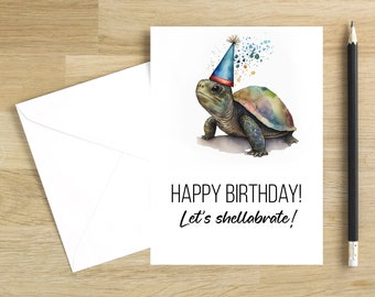 Cute Turtle Birthday Card | Turtle Pun | Printable Greeting Card | Gift for Turtle Lovers | Instant Download | Watercolor Painting Card