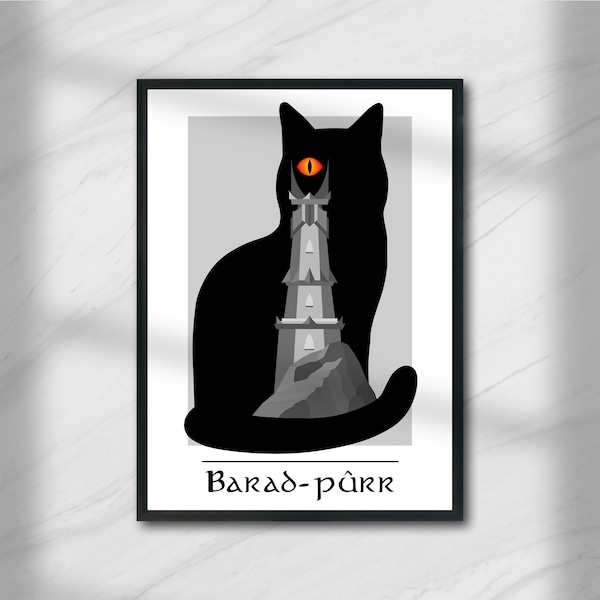 Lord of the Rings Print | Tolkien Wall Art | Middle Earth Poster | Cat Lovers | Eye of Sauron | Black and White | Funny Movie Poster