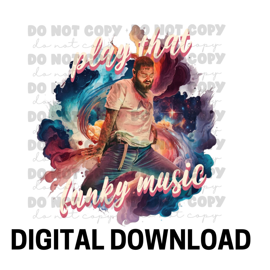 Play That Funky Music PNG DIGITAL DOWNLOAD Etsy