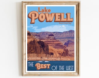 May include: A vintage-style travel poster featuring a scenic view of Lake Powell, Arizona. The poster has a blue background with the text "Lake Powell" in a retro font, and the words "Rock Creek Bay" in smaller text below. The poster also features the text "The Best of the West" in a retro font.