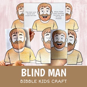 Può includere: Un progetto di artigianato per bambini con un'illustrazione a cartoni animati di un uomo con la barba. L'immagine mostra l'uomo con gli occhi chiusi e poi aperti, con il testo "L'uomo era cieco e non poteva vedere" e "Gesù fece fango, toccò i suoi occhi e fu guarito!"