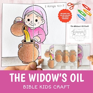 May include: A paper craft depicting the Bible story of the widow's oil, featuring a colored illustration of a person pouring yellow oil from a brown jar into another. Includes text 2 Kings 4:1-7, a red circular badge, and a black and white template.