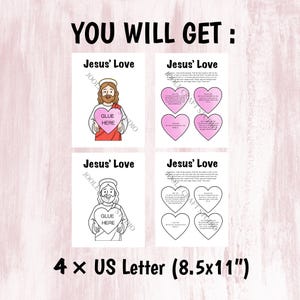 May include: Four printable US Letter 8.5x11 inch sheets titled Jesus' Love. Two sheets feature a cartoon of Jesus holding a pink heart labeled GLUE HERE. Two sheets feature four heart shapes with text and instructions for a craft activity.
