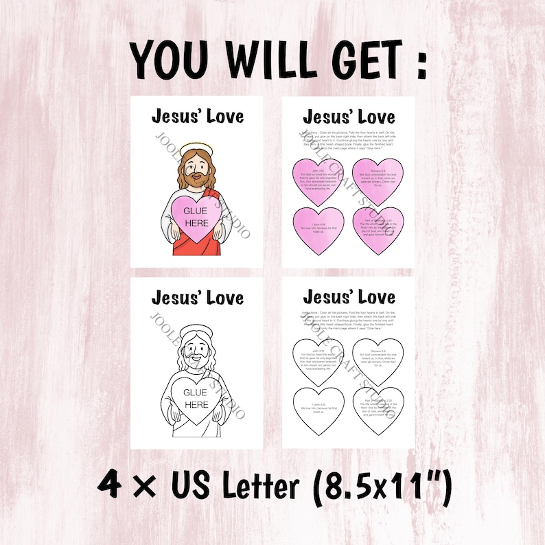 May include: Four printable US Letter 8.5x11 inch sheets titled Jesus' Love. Two sheets feature a cartoon of Jesus holding a pink heart labeled GLUE HERE. Two sheets feature four heart shapes with text and instructions for a craft activity.