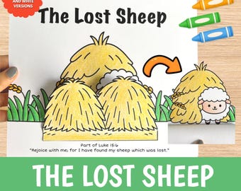 May include: A printable paper craft titled The Lost Sheep featuring a yellow haystack and a white sheep. The page includes the text Part of Luke 15:6 Rejoice with me; for I have found my sheep which was lost. Four crayons in red, orange, green, and blue are visible.