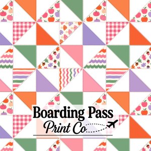May include: A repeating quilt pattern featuring triangular segments in orange, green, pink, purple, and white. Designs include apples, pumpkins, mushrooms, acorns, leaves, gingham, and wavy stripes. The text Boarding Pass Print Co is centered.