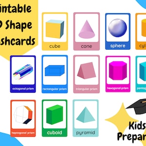 May include: Printable flashcards featuring illustrations of 12 different 3D shapes, including a cube, cone, sphere, cylinder, octagonal prism, rectangular prism, triangular prism, hexagonal prism, pentagonal prism, heptagonal prism, cuboid, and pyramid. The flashcards are labelled with the name of each shape.