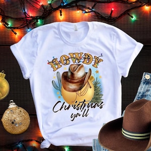 Western Christmas Shirt, Xmas Gift Tee, Howdy Christmas Y&#39;all Shirt, Cowboy Christmas Shirt, Howdy Shirt, Women&#39;s Country Christmas Tee