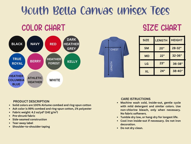 May include: Youth Bella Canvas unisex t-shirts in a variety of colors, including black, navy, red, dark heather grey, true royal, berry, heather forest, kelly, heather columbia blue, athletic heather, and white. The size chart shows the length and height measurements for each size: small, medium, large, and extra large. The product description includes details about the fabric composition, weight, and care instructions.