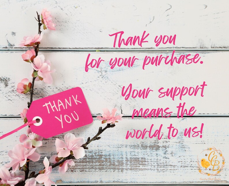 May include: A rectangular thank you card with a white wood grain background, featuring a branch of pink cherry blossoms and a bright pink tag that says THANK YOU. The text reads: Thank you for your purchase. Your support means the world to us!