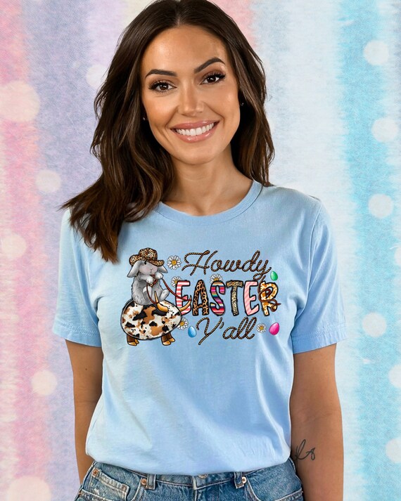 Howdy Easter Y'all Shirt, Western Easter Shirt, Cowgirl Rodeo Easter Bunny Shirt, Easter Shirts For Women, Country Easter, Cute Easter Gift
