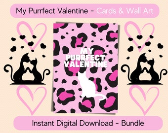 Happy Valentine's Day Printable Card My Purrfect Valentine Cat or Cat Lover Gift Cat Wall Art A4 & A5 Love Postcard Love Greeting Card