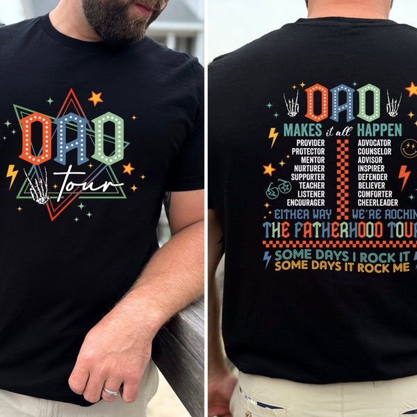 Dad Tour Shirt, Father's Day 2024 Shirt,Fatherhood Tour Shirt, Daddy Shirt, Cool Dad Tee, Fathers Day Gift,Happy Fathers Day, Dad Life Shirt