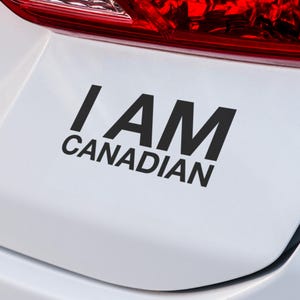 「I am Canadian」デカール | プレミアムビニールデカール | 車の窓とラップトップのステッカー | カナダ製