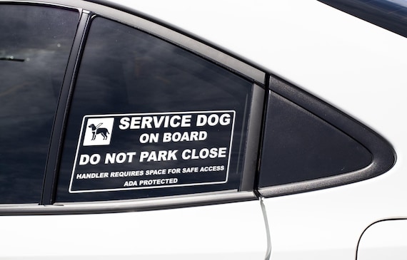 Service Dog On Board Car Sign, Do Not Park Close, Handicap Access Safety Sign, Service Animal Vehicle Notice, Gift for Dog Handler