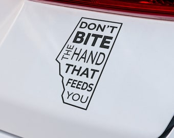 Alberta Don't bite the hand that feeds you OUTLINE Decal | VINYL Decal | Alberta Decal | Laptop Decal | SUV Decal | Custom Vinyl Car Decal