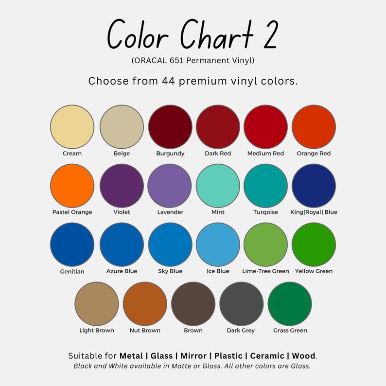 May include: Color chart 2 featuring 44 premium vinyl colors, including cream, beige, burgundy, and dark red. The chart also displays pastel orange, violet, lavender, mint, turquoise, and various shades of blue, green, and brown. Suitable for metal, glass, mirror, plastic, ceramic, and wood.